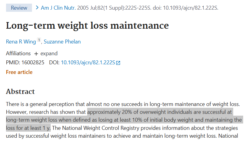 WING, Rena R.; PHELAN, Suzanne. Long-term weight loss maintenance–. The American journal of clinical nutrition, 2005, 82.1: 222S-225S.
